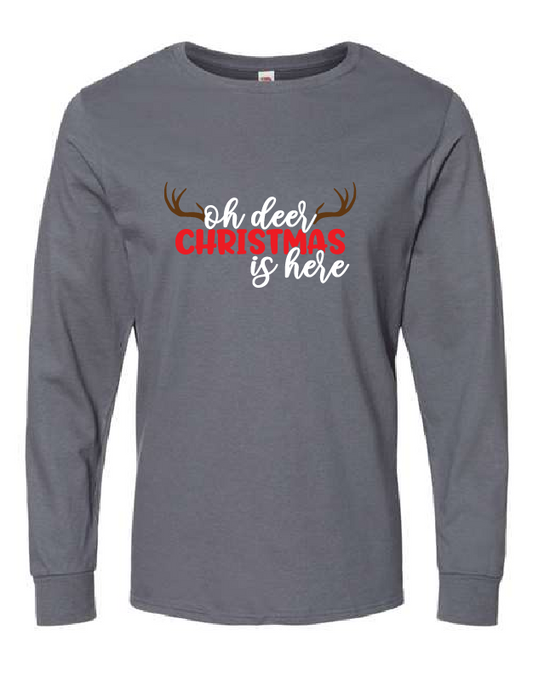 Oh Deer Christmas is Here - Long Sleeve